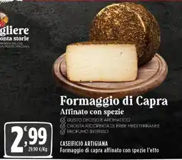 Rossotono Carrefour Formaggio di Capra Affinato con spezie offerta