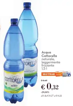 Conad Acqua Cottorella naturale, leggermente frizzante offerta