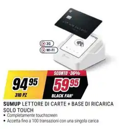 Trony Sumup lettore di carte + base di ricarica solo touch offerta