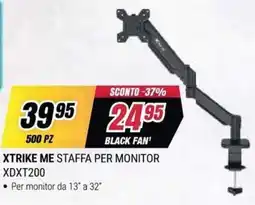 Trony XTRIKE ME Staffa per monitor offerta