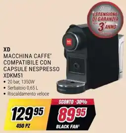 Trony XD macchina caffè compatibile con capsule nespresso offerta