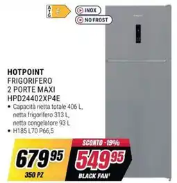Trony Hotpoint frigorifero 2 porte maxi offerta