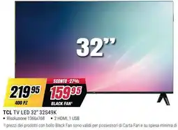 Trony TCL TV LED 32" offerta