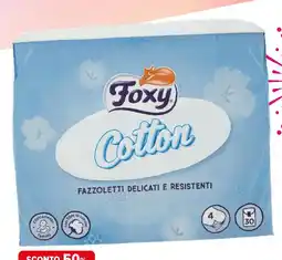 Iperal Foxy Cotton offerta