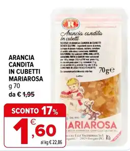 Iperal Arancia candita in cubetti Mariarosa offerta