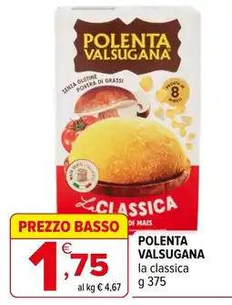 Iperal Polenta Valsugana la classica offerta