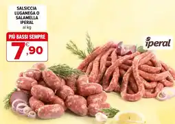 Iperal Salsiccia Laganega o Salamella Iperal offerta