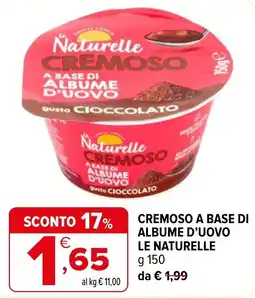 Iperal Cremoso a base di albumi d'uovo Le Naturelle offerta