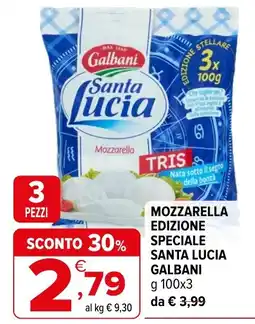Iperal Mozzarella Edizione Speciale Santa Lucia Galbani offerta