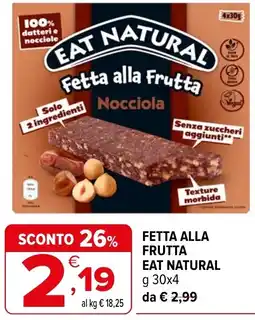 Iperal Fetta alla Frutta Eat Natural offerta