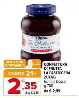 Iperal Confettura frutta La Pasticcera Zuegg offerta