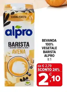 Iperal Bevanda 100% vegetale barista alpro offerta