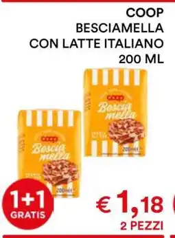 Coop COOP BESCIAMELLA CON LATTE ITALIANO 200 ML offerta