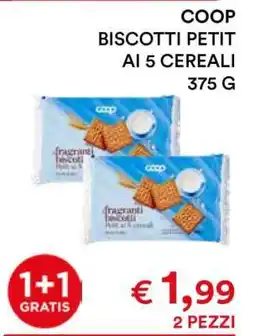 Coop COOP BISCOTTI PETIT AI 5 CEREALI offerta
