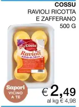 Coop COSSU RAVIOLI RICOTTA E ZAFFERANO 500 G offerta