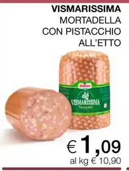 Coop VISMARISSIMA MORTADELLA CON PISTACCHIO ALL’ETTO offerta