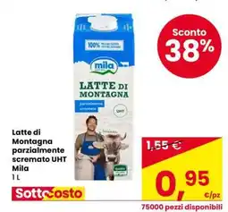 Eurospar Latte di Montagna parzialmente scremato UHT Mila offerta