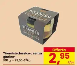 Eurospar Tiramisù classico o senza glutine offerta