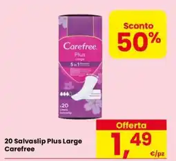 Eurospar 20 Salvaslip Plus Large Carefree offerta