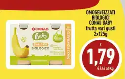 Conad OMOGENEIZZATI BIOLOGICI CONAD BABY offerta