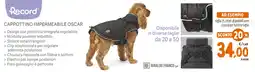 Pet Store Conad Record Cappottino impermeabile Oscar offerta