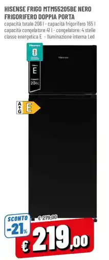 DPiù Hisense frigo MTM55205BE nero frigorifero doppia porta offerta