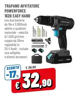 DPiù Trapano avvitatore Powerforce 1620 Easy Hand offerta