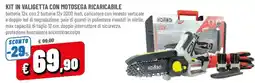 DPiù Kit in valigetta con motosega ricaricabile KOMBO offerta