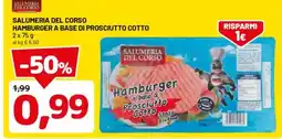 DPiù Hamburger a base di Prosciutto Cotto offerta