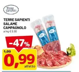 DPiù Terre Sapienti Salame Campagnolo offerta