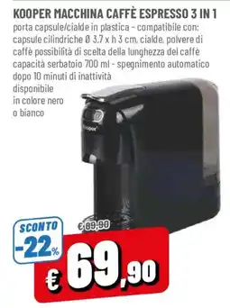 DPiù Kooper macchina caffè espresso 3 in 1 offerta