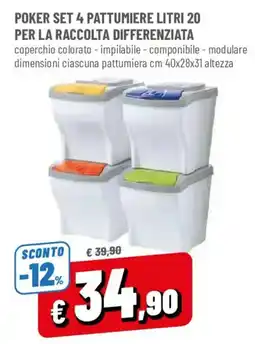 DPiù Poker set 4 pattumiere offerta