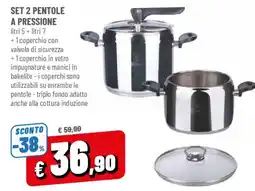 DPiù Set 2 pentole a pressione offerta