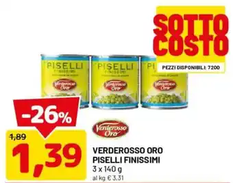 Verderosso Oro Piselli Finissimi