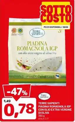 DPiù Terre Sapienti Piadina Romagnola IGP con olio extra vergine di oliva offerta