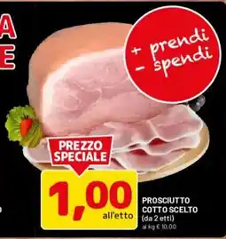 DPiù Prosciutto cotto scelto offerta