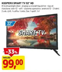 DPiù Kooperx smart tv 32" hd offerta