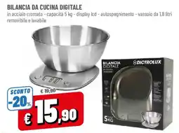 DPiù Bilancia da cucina Digitale Dictrolux offerta