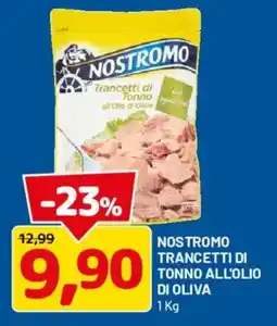 DPiù Nostromo trancetti di tonno all'olio di oliva offerta