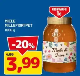 DPiù Miele Millefiori Pet offerta