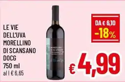 Famila Market Le vie dell'uva Morellino di Scansano DOCG offerta