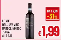 Famila Market Le Vie dell'uva vino Bardolino DOC offerta
