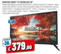 DPiù Kooperx smart tv frameless 75" offerta