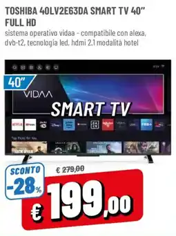 DPiù Toshiba 40LV2E63DA Smart TV 40" offerta