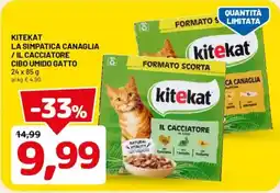 DPiù Kitekat la simpatica canaglia / il cacciatore offerta