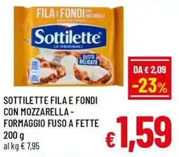 Famila Market Sottilette fila e fondi con mozzarella offerta