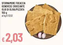 Famila Sfornamore focaccia genovese croccante offerta