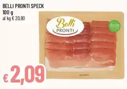 Famila Belli Pronti Speck offerta