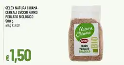 Famila Natura Chiama Farro Perlato Biologico offerta