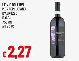Famila Le Vie dell'Uva Montepulciano d'Abruzzo offerta
